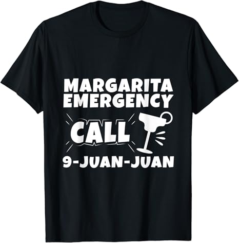 margarita emergency shirt